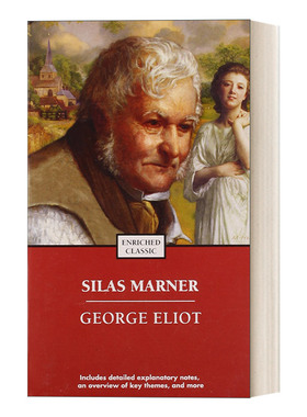 Silas Marner  织工马南 乔治 爱略特 Enriched Classics系列