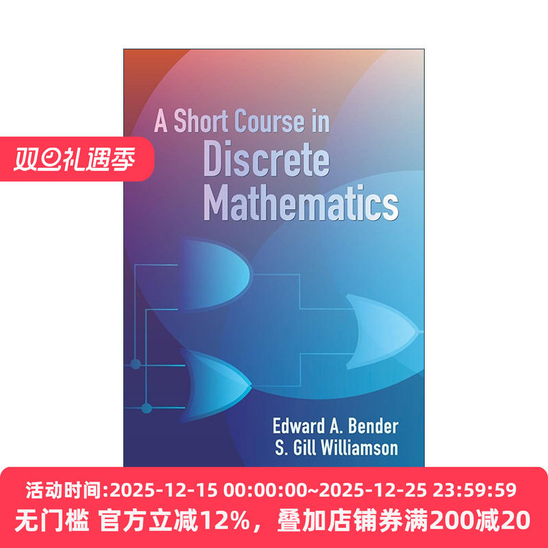 英文原版 A Short Course in Discrete Mathematics 离散数学短期课程 Edward A. Bender 英文版 进口英语原版书籍