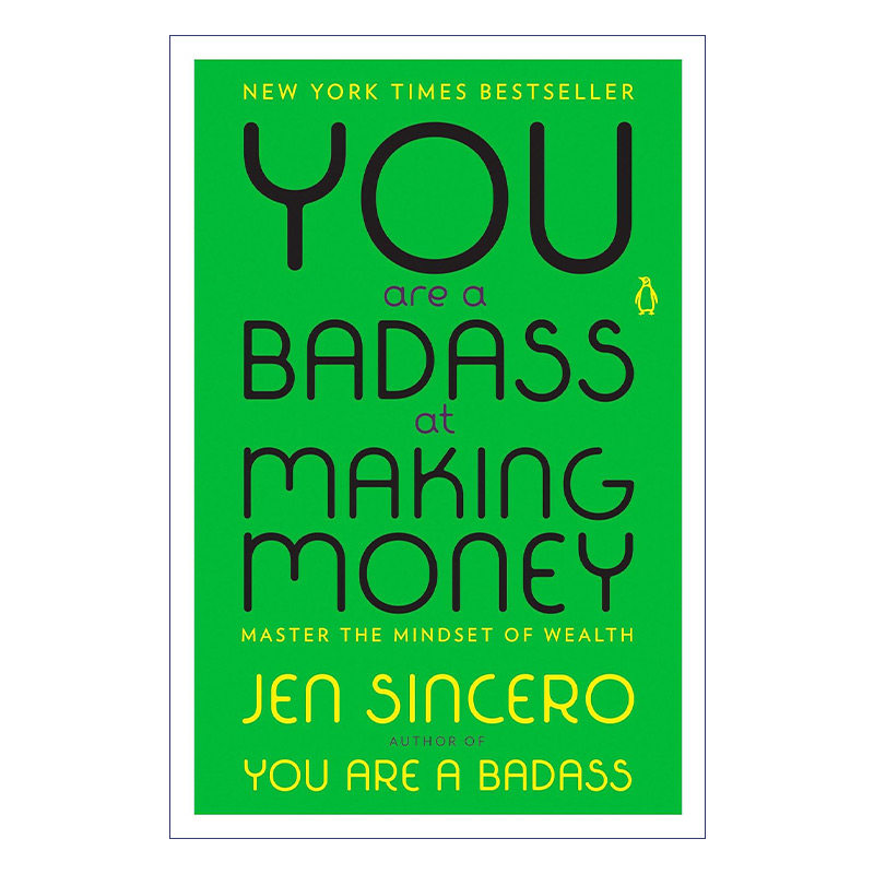 英文原版 You Are a Badass at Making Money 赚钱好手 助你掌握理财术 积累财富的思维模式 Jen Sincero 英文版 进口英语书籍