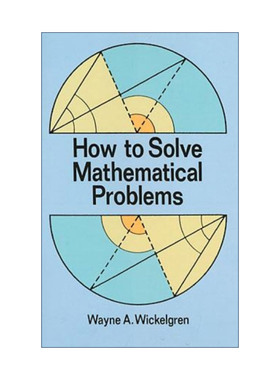 英文原版 How to Solve Mathematical Problems 怎样解决数学问题 MIT麻省理工学院教授Wayne A. Wickelgren 进口英语原版书籍