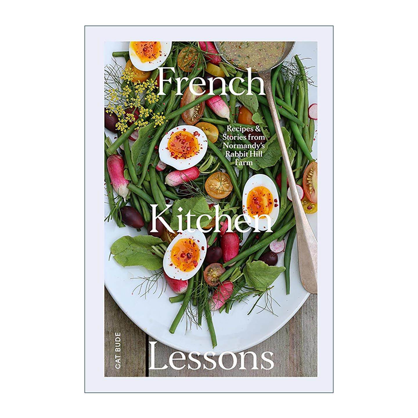 英文原版 French Kitchen Lessons 法式厨房 食谱和菜肴 生活餐饮美食指南精装 英文版 进口英语原版书籍