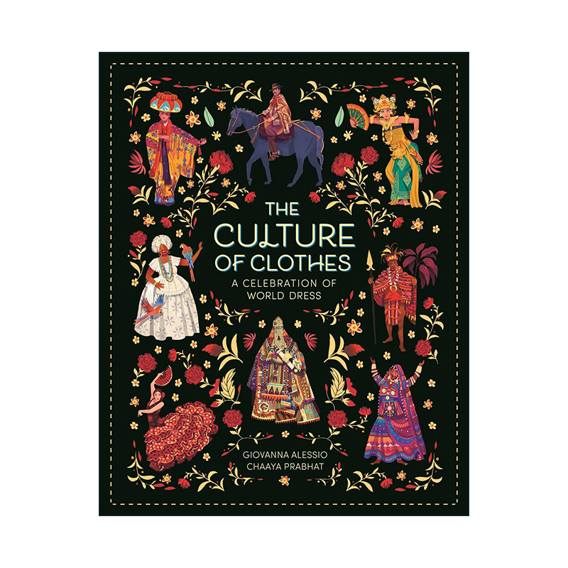 英文原版 The Culture of Clothes 世界各地的服饰文化 儿童科普百科绘本 英文版 进口英语原版书籍