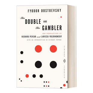Fyodor 进口英语书籍 The 小说 英文原版 Dostoevsky陀思妥耶夫斯基 Gambler and Double 赌徒 双重人格