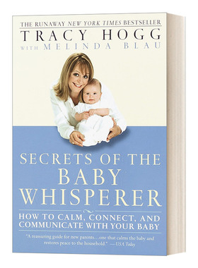 Secrets of the Baby Whisperer How to Calm Connect and Communicate with Your Baby 宝宝耳语的秘密 实用程序育儿法 英文原版