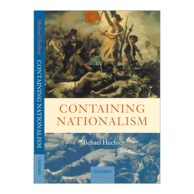 Containing Nationalism 遏制民族主义 迈克尔·赫克特 精装