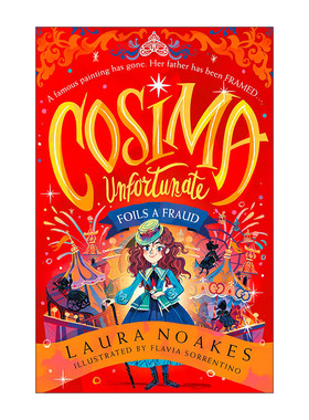 英文原版 Cosima Unfortunate Foils a Fraud 不幸少女柯西玛系列2 挫败骗局 儿童插画冒险故事书 英文版 进口英语原版书籍