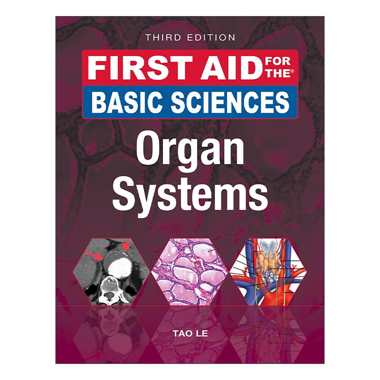 英文原版 First Aid for the Basic Sciences: Organ Systems 美国医师执照考试Step1临床知识 第3版 USMLE考试宝典 英文版