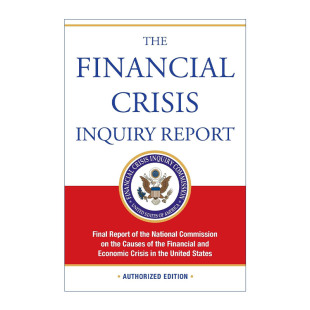 英文原版 The Financial Crisis Inquiry Report 金融危机调查报告 美国金融和经济危机原因 FCIC 英文版 进口英语原版书籍