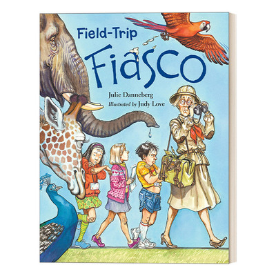 英文原版 Field-Trip Fiasco The Jitters Series 紧张系列 实地考察的失败 新的环境中如何学会适应 儿童全彩章节桥梁书 英文版
