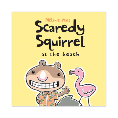 英文原版 Scaredy Squirrel at the Beach 胆小的松鼠在沙滩上 绘本 英文版 进口英语原版书籍
