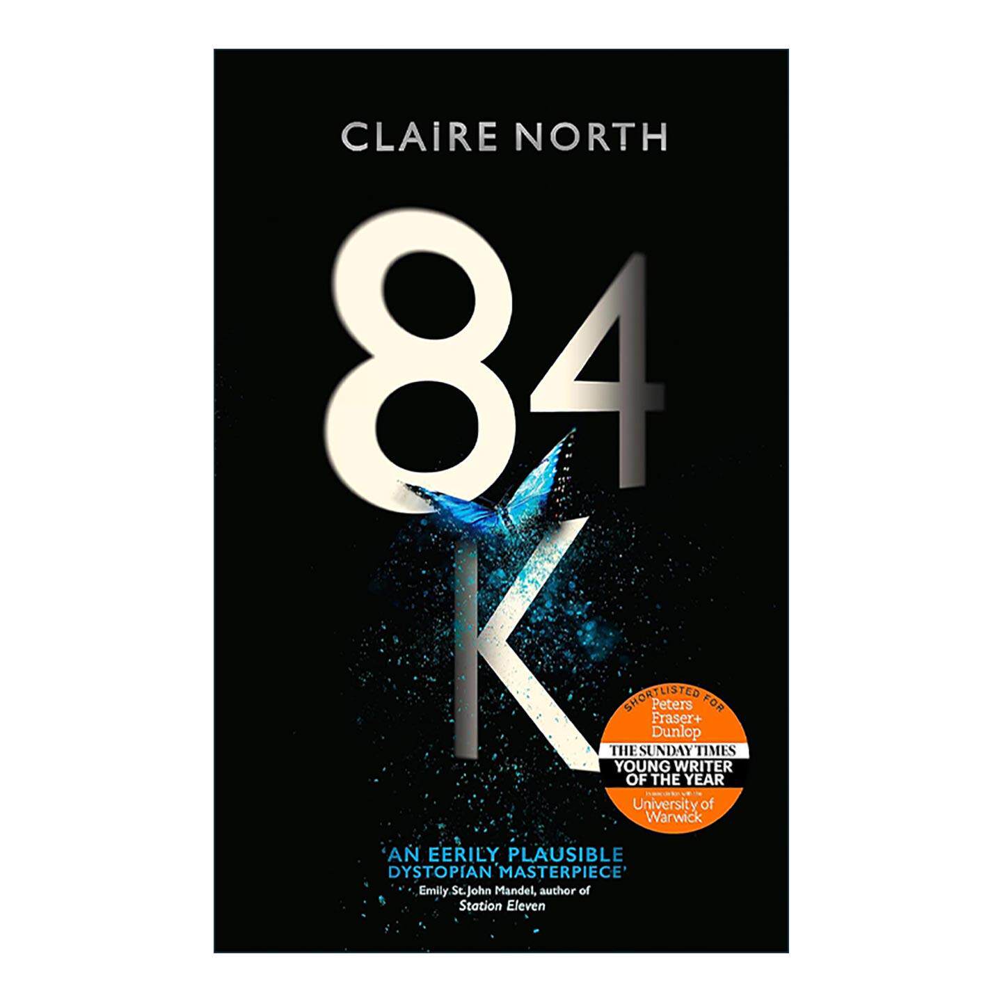 英文原版 84K 金钱统治的世界 反乌托邦科幻小说 Claire North 菲利普·迪克奖提名 英文版 进口英语原版书籍