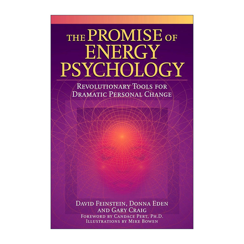 英文原版 The Promise of Energy Psychology 能量心理学的承诺 心理治疗指南 健康 自我提升 英文版 进口英语原版书籍