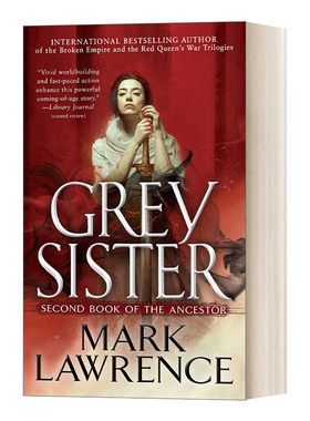 英文原版小说 Grey Sister Book of the Ancestor 2 修女 祖先之书系列2 Mark Lawrence 英文版 进口英语原版书籍
