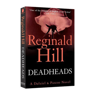 Deadheads 断头 雷吉纳德·希尔 达尔齐尔和帕斯科警探系列