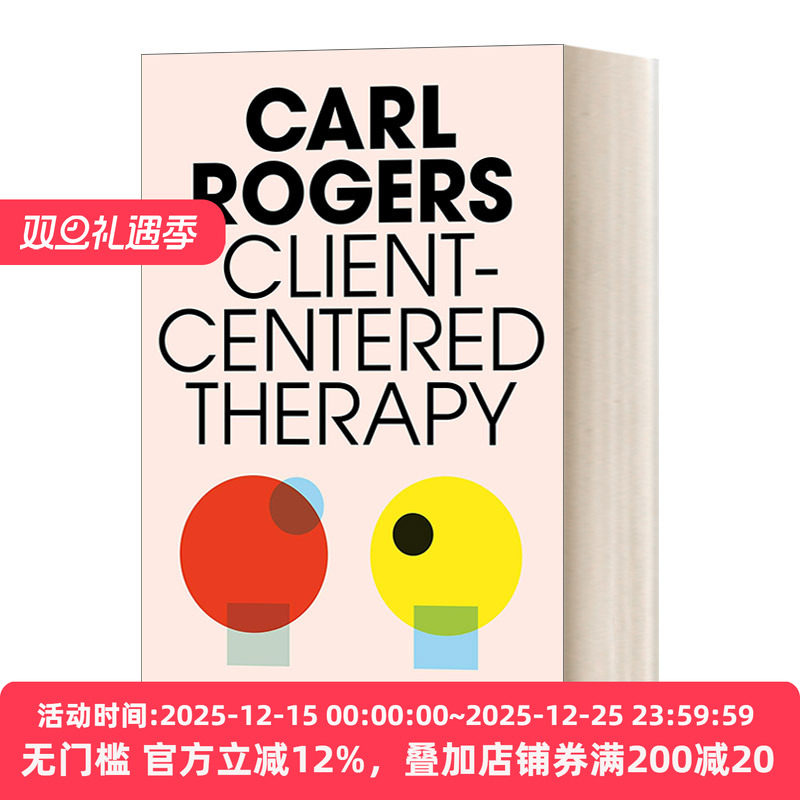 Client Centered Therapy (New Ed) 当事人中心治疗：实践、运用和理论