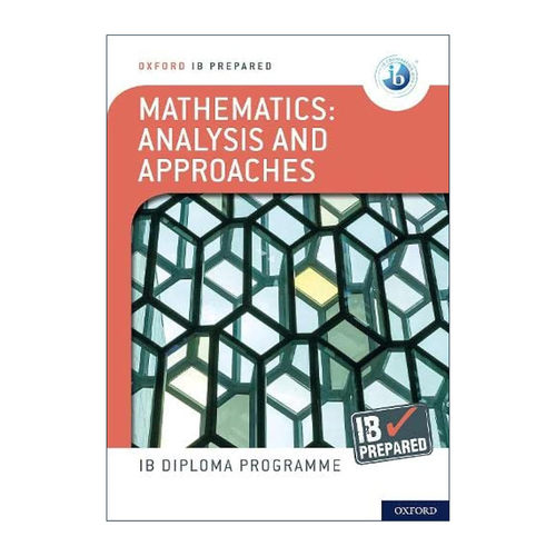 英文原版 Oxford IB Diploma Programme IB Prepared Mathematics Analysis and Approache 牛津国际高中IBDP备考教材 数学分析与