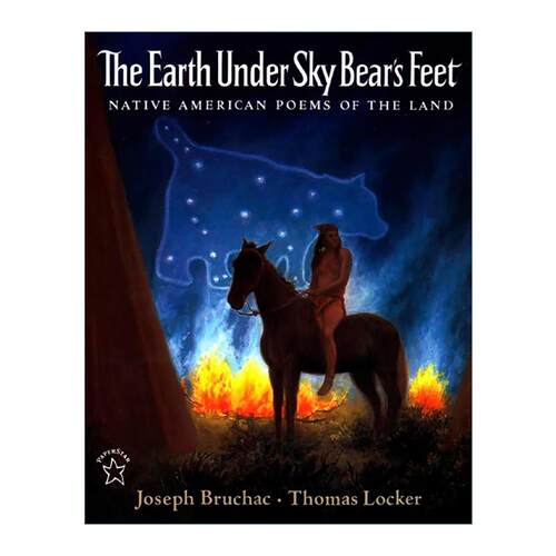 英文原版 The Earth under Sky Bear's Feet 天空熊脚下的大地 美洲原住民的土地诗歌 儿童自然绘本 Joseph Bruchac 英文版