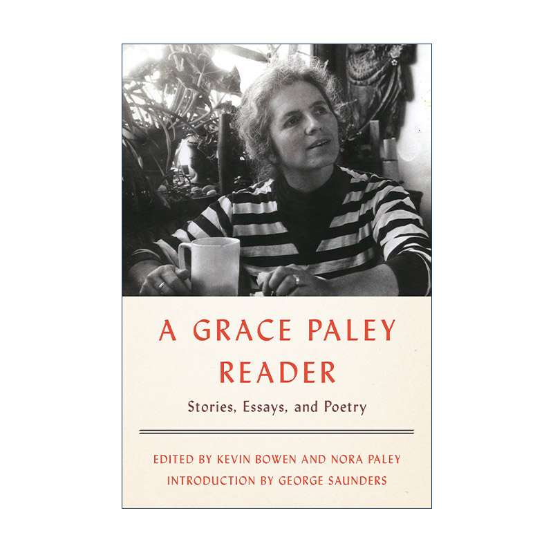 英文原版 Grace Paley Reader 最后一刻的巨变 格蕾丝·佩雷短篇小说精选集 英文版 进口英语原版书籍