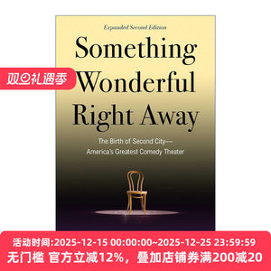 英文原版 Something Wonderful Right Away 精彩马上呈现 美国第二城市剧院的诞生 英文版 进口英语原版书籍