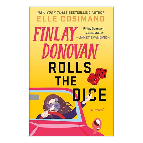 英文原版 Finlay Donovan Rolls the Dice 这个杀手有点囧4 英文版 进口英语原版书籍