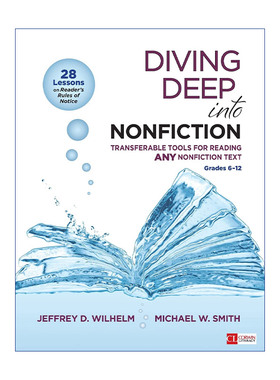 英文原版 Diving Deep Into Nonfiction Grades 6-12 非虚构性文本教学框架 6-12年级阶段 适用于任何非虚构文本阅读的方法 进口