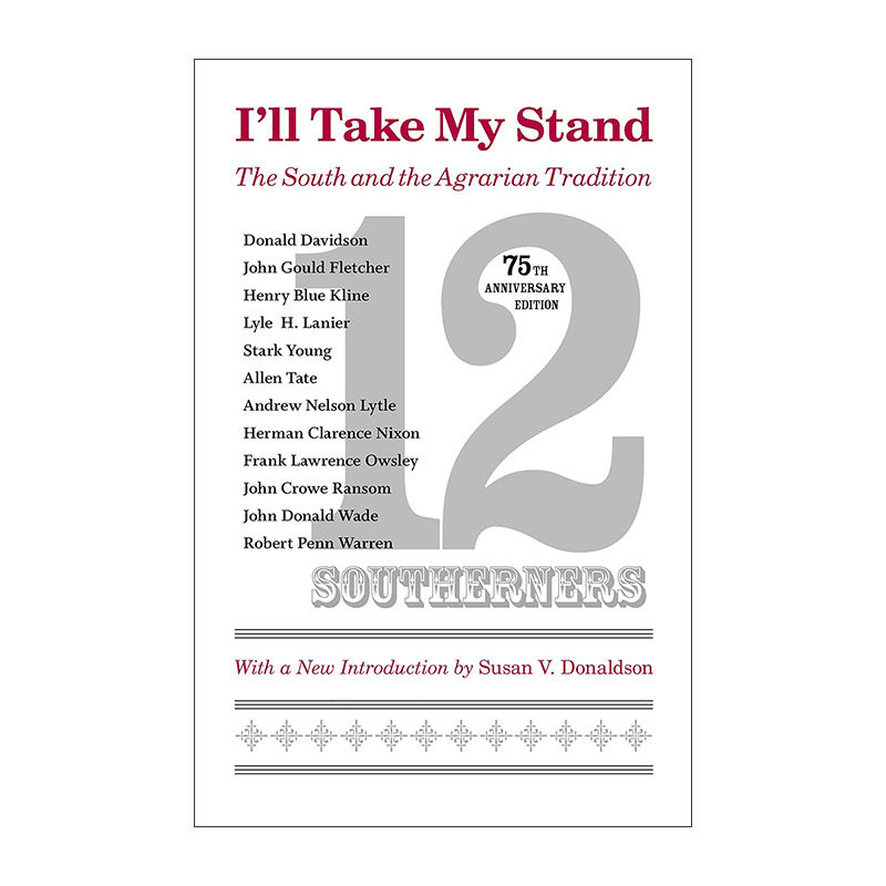 英文原版 I'll Take My Stand 我要表明我的态度 美国南方与农业传统 英文版 进口英语原版书籍