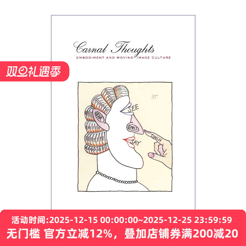 Carnal Thoughts 肉体的思维 具身性与运动图像文化 电影和媒体理论家Vivian Sobchack