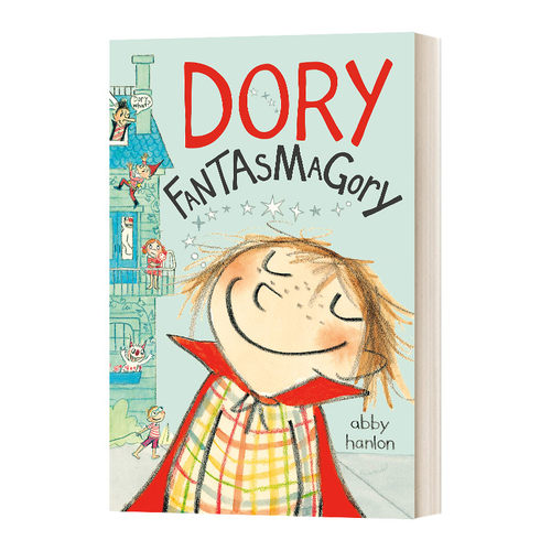 Dory Fantasmagory 1 爱幻想的多莉 英文原版儿童章节读物 进口英语书籍