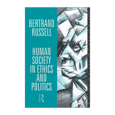 Human Society in Ethics and Politics 伦理学和政治学中的人类社会 伯特兰罗素