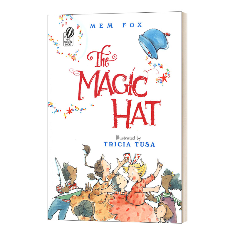 the magic hat  神奇的帽子 mem fox 儿童绘本