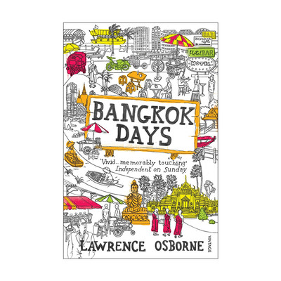 英文原版 Bangkok Days 曼谷游记 劳伦斯·奥斯本 英文版 进口英语原版书籍