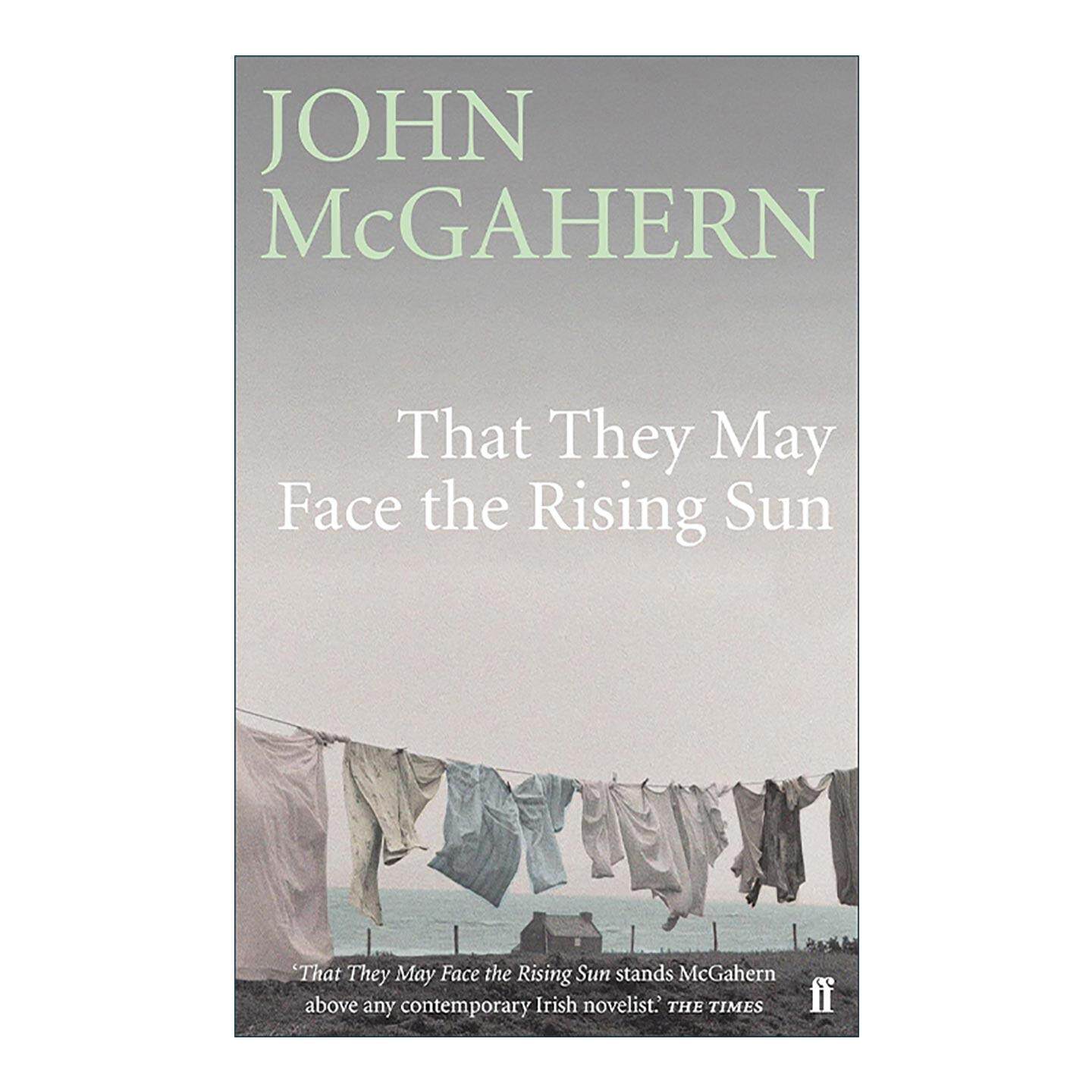 英文原版 That They May Face the Rising Sun 他们可以面对初升的太阳 约翰·麦加恩 英文版 进口英语原版书籍