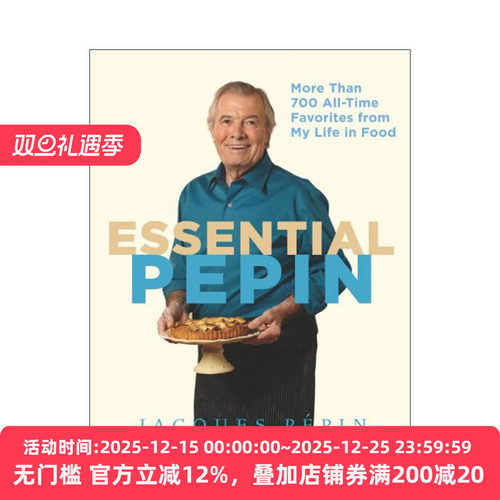 英文原版 Essential Pepin 我一生中700多道最喜爱的美食 精装 世界名厨雅克·贝潘 英文版 进口英语原版书籍