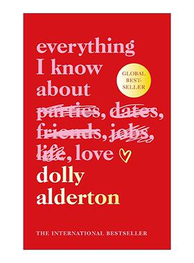 英文原版 Everything I Know About Love 我所知道关于爱的每件事 Dolly Alderton 精装刷变书 英文版 进口英语原版书籍