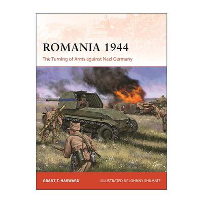 英文原版 Romania 1944 二战罗马尼亚反击德国 战争历史系列 英文版 进口英语原版书籍