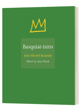 巴斯奎特主义 精装 Basquiat isms 英文原版艺术读物 进口英语书籍