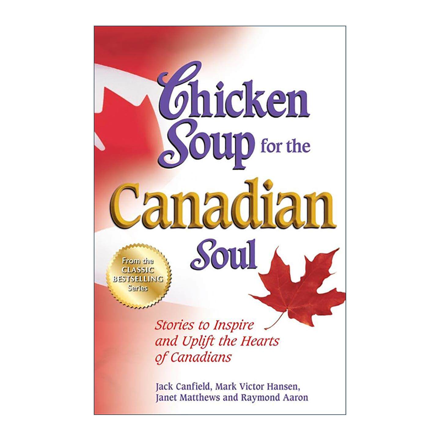英文原版 Chicken Soup for the Canadian Soul 心灵鸡汤 来自加拿大各地的真实故事 英文版 进口英语原版书籍
