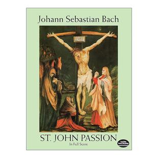 英文版 书籍 Passion Score 马太受难曲全谱 Full John 进口英语原版 英文原版 巴赫 St.