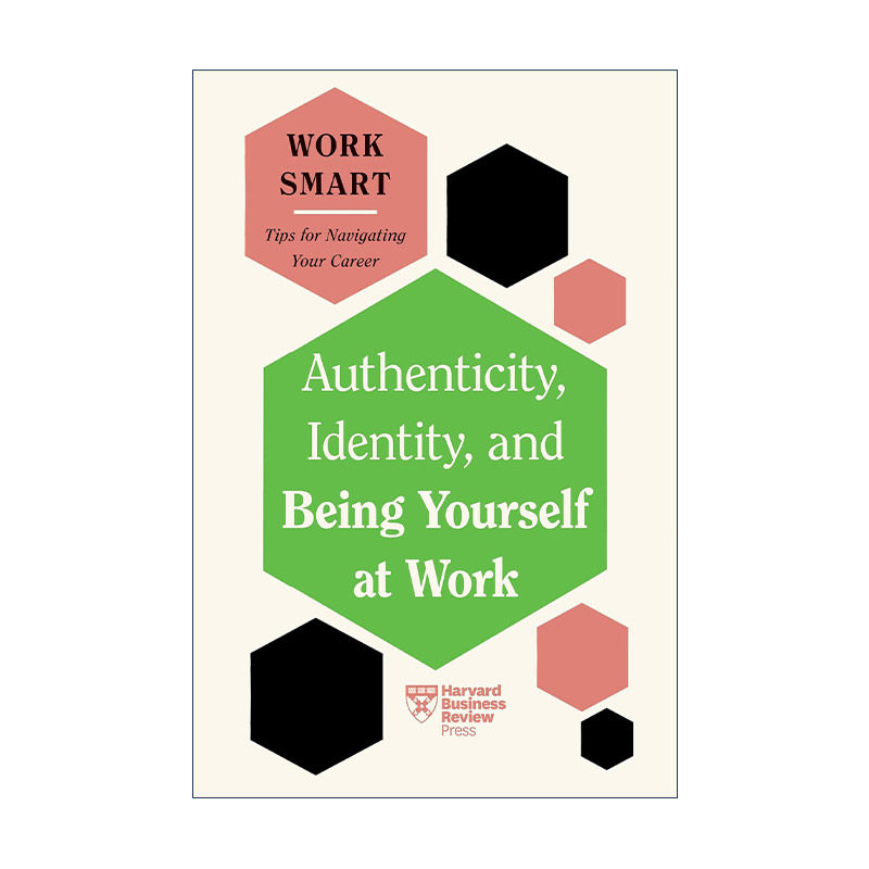 英文原版 Authenticity  Identity  and Being Yourself at Work 真实 身份 在工作中做自己 职业发展指南 进口英语原版书籍