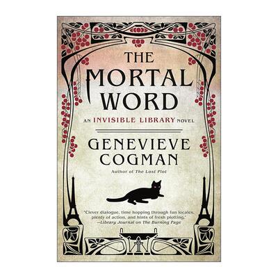 英文原版 The Mortal Word The Invisible Library 05 看不见的图书馆5 凡人之言 时间旅行奇幻小说 珍娜薇·考格曼 英文版