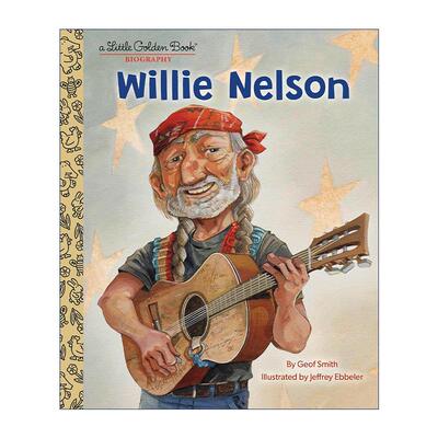 英文原版 Willie Nelson Little Golden Book Biographies 威利·纳尔逊传记 兰登书屋精装小金书 英文版 进口英语原版书籍