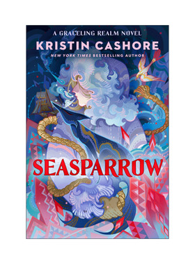 英文原版 Seasparrow Graceling Realm 05 海雀 灵境系列5 青少年奇幻小说 Kristin Cashore 英文版 进口英语原版书籍