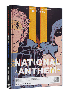 太空猎手扫兴者 赏金猎人2 精装收藏版The True Lives of the Fabulous Killjoys National Anthem Library Edition 英文原版漫画