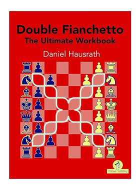 英文原版 Double Fianchetto - The Ultimate Workbook 双侧翼象 终极练习册 侧翼出动 英文版 进口英语原版书籍