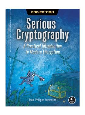 英文原版 Serious Cryptography 严肃的密码学 实用现代加密术 第二版 算法 Jean-Philippe Aumasson 英文版 进口英语原版书籍