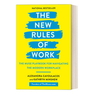 The New Rules of Work 新工作规则:驾驭现代职场的缪斯剧本 Alexandra Cavoulacos
