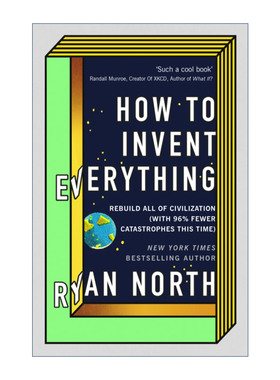 英文原版 How to Invent Everything 万物发明指南 时间旅行者生存手册 瑞安·诺思 精装 英文版 进口英语原版书籍
