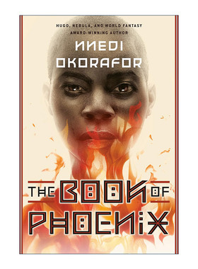 The Book of Phoenix 凤凰之书 科幻小说 星云奖提名作家Nnedi Okorafor
