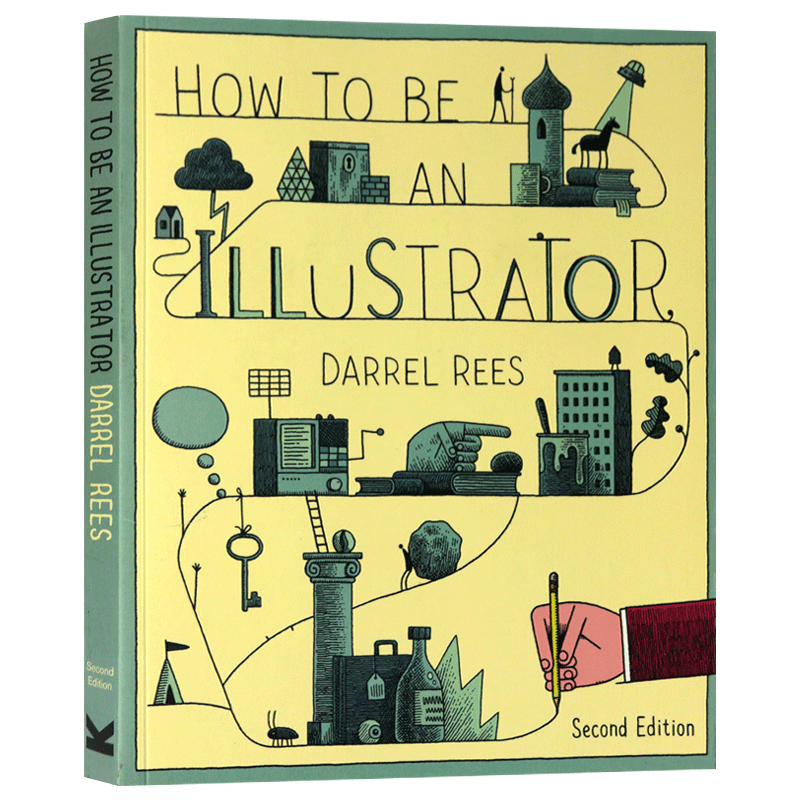 如何成为一名插画师 How to be an Illustrator Second Edition 英文原版绘画艺术教材 商业插画技法教程书籍 英文版进口英语书