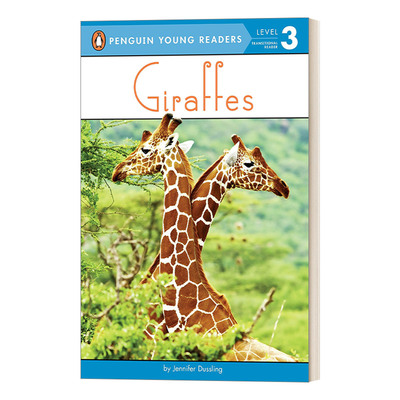 Giraffes - Penguin Young Readers, Level 3 长颈鹿 企鹅青少分级阅读3级读物